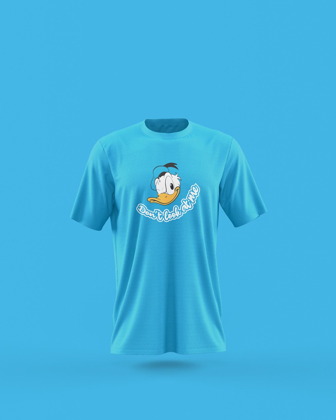 Don’t Look at Me Printed T-Shirts